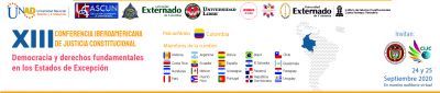 XIII Conferencia Iberoamericana de Justicia Constitucional - LA DEMOCRACIA Y LOS DERECHOS FUNDAMENTALES EN LOS ESTADOS DE EXCEPCIÓN