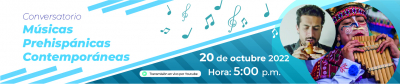  Conversatorio Músicas Prehispánicas Contemporáneas