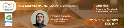 ¡SER MAESTRO!... De pensar el cuidado . Invitado: Dr. Alejandro Labrador (Colombia)
