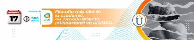 Filosofía más allá de la academia. 4a Jornada BOECIO Internacional en la UNAD