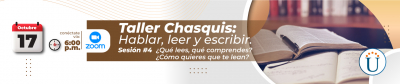 Taller Chasquis: sesión 4: ¿Qué lees, qué comprendes?