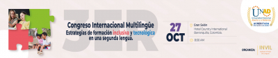 TERCER CONGRESO INTERNACIONAL MULTILINGÜE: “Estrategias de formación inclusiva y tecnológica en una segunda lengua”