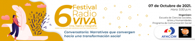 Festival de Radio viva... Cine, teatro y  fotografía: Narrativas que convergen hacia una  transformación social 7 oct