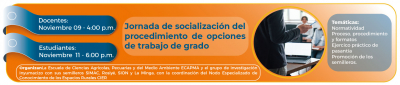 Jornadas de socialización del procedimiento de opciones de trabajo de grado