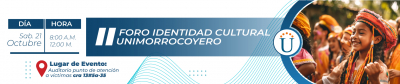 II Foro Identidad Cultural UNIMORROCOYERO
