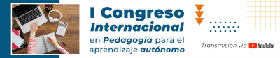 I Congreso Internacional en Pedagogía para el aprendizaje autónomo 
