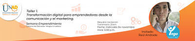 TALLER 1. Transformacion digital para emprendedores desde la comunicacion y el marketing.
