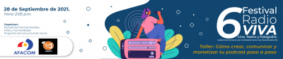Festival de Radio viva... Cine, teatro y  fotografía: Narrativas que convergen hacia una  transformación social 28 Sept