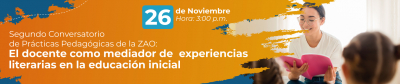 El docente como mediador de experiencias literarias en la educación inicial									