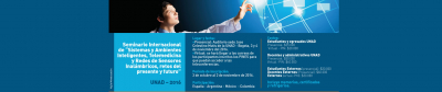I Seminario Internacional De “Sistemas Y Ambientes Inteligentes, Telemedicina Y Redes De Sensores Inalámbricos, Una Apuesta Al Presente Y Futuro”