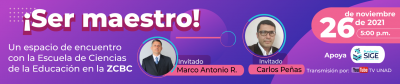 ¡Ser MAESTRO! Un espacio de encuentro con la escuela de ciencias de la educación en la ZCBC