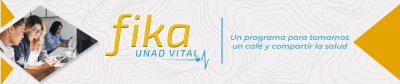 Tercer programa Fika UNAD Vital