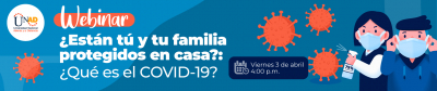 ¿Están tú y tu familia protegidos en casa?: ¿Qué es el COVID-19?