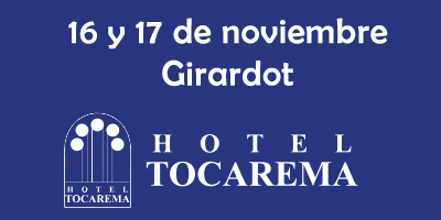 16 y 17 de noviembre en Girardot Hotel Tocarema